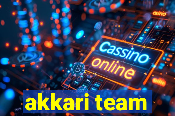 akkari team